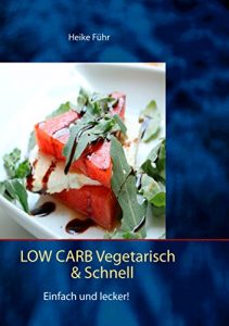 lc veg 211x300 - Rezept: LOW CARB – Käsekuchen ohne Boden mit Erdbeeren