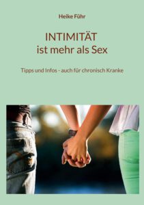 intimitaet ist mehr als sex 211x300 - INTIMITÄT ist mehr als Sex: Tipps und Infos - auch für chronisch Kranke – Valentinstag-Gewinnspiel