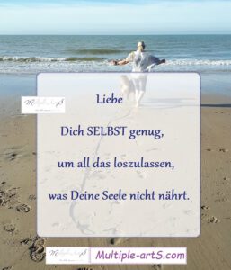 Jemand nicht vermissen, obwohl man sich nah war Liebe Dich SELBST genug um all das loszulassen was deine seele nicht naehrt 257x300 - Jemand nicht vermissen, obwohl man sich nah war