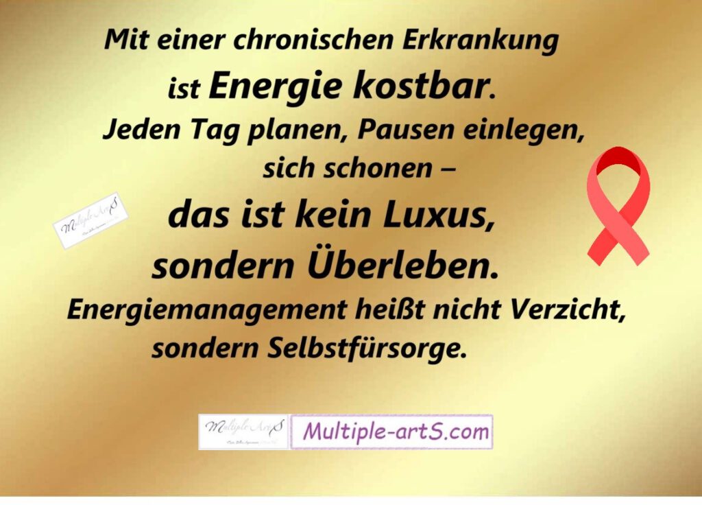 Mit einer chronischen Erkrankung ist Energie kostbar. Jeden Tag planen Pausen einlegen sich sch 1024x736 - Energiemanagement: Wenn Kraft kostbar wird &nbsp;