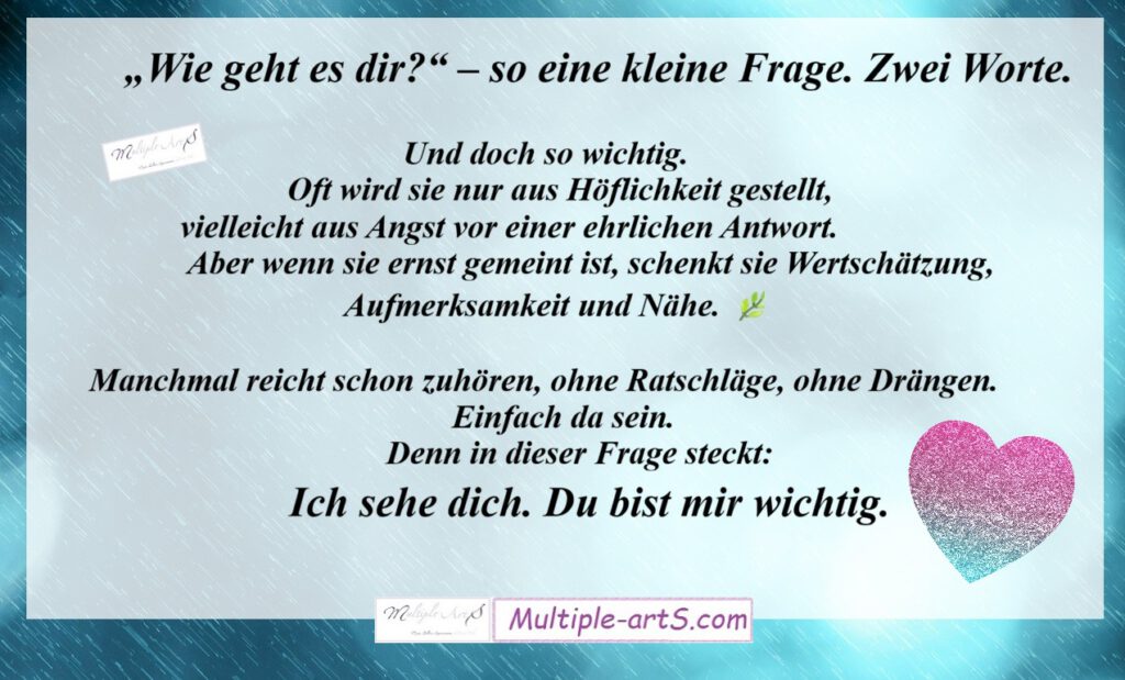 wie geht es dir 1024x619 - &bdquo;Wie geht es dir?&ldquo; &ndash; mehr als nur Worte